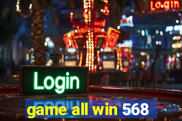 game all win 568